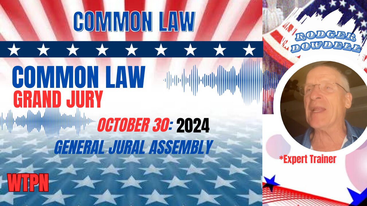 WTPN -OCT 30 - COMMON LAW - RODGER DOWDELL