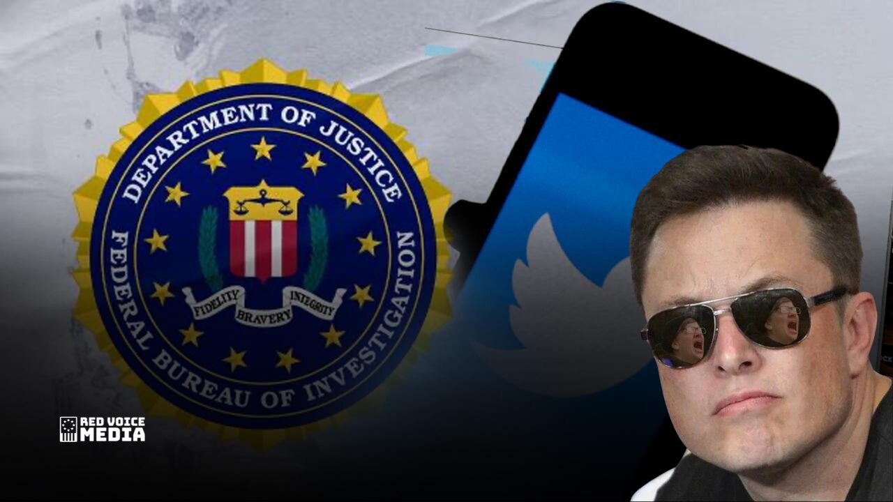 Bombshell: Twitter Files Part 9 Just Dropped - Wasn't Just The FBI Colluding With Twitter