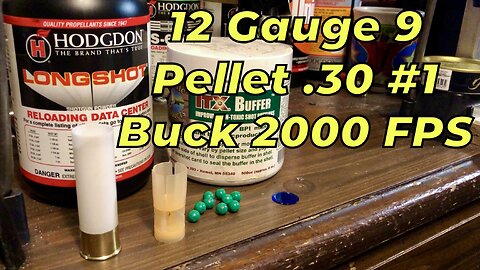 12 Gauge 9 Pellet #1 Buck 2000 FPS