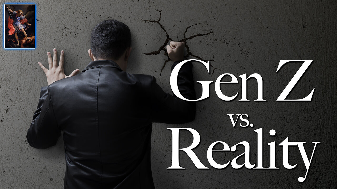GEN Z VS. REALITY