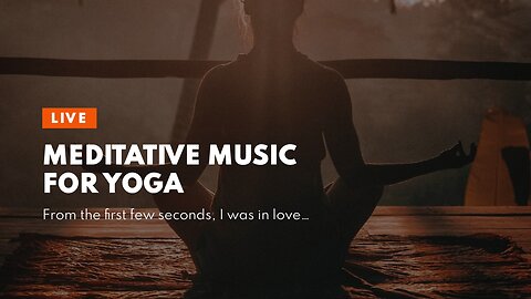 Meditative Music For Yoga