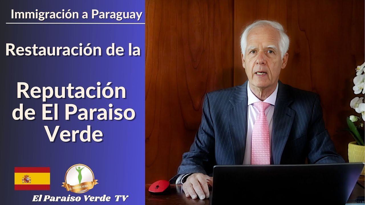 🇪🇸 Restauración de la reputación de El Paraíso Verde y de sus fundadores