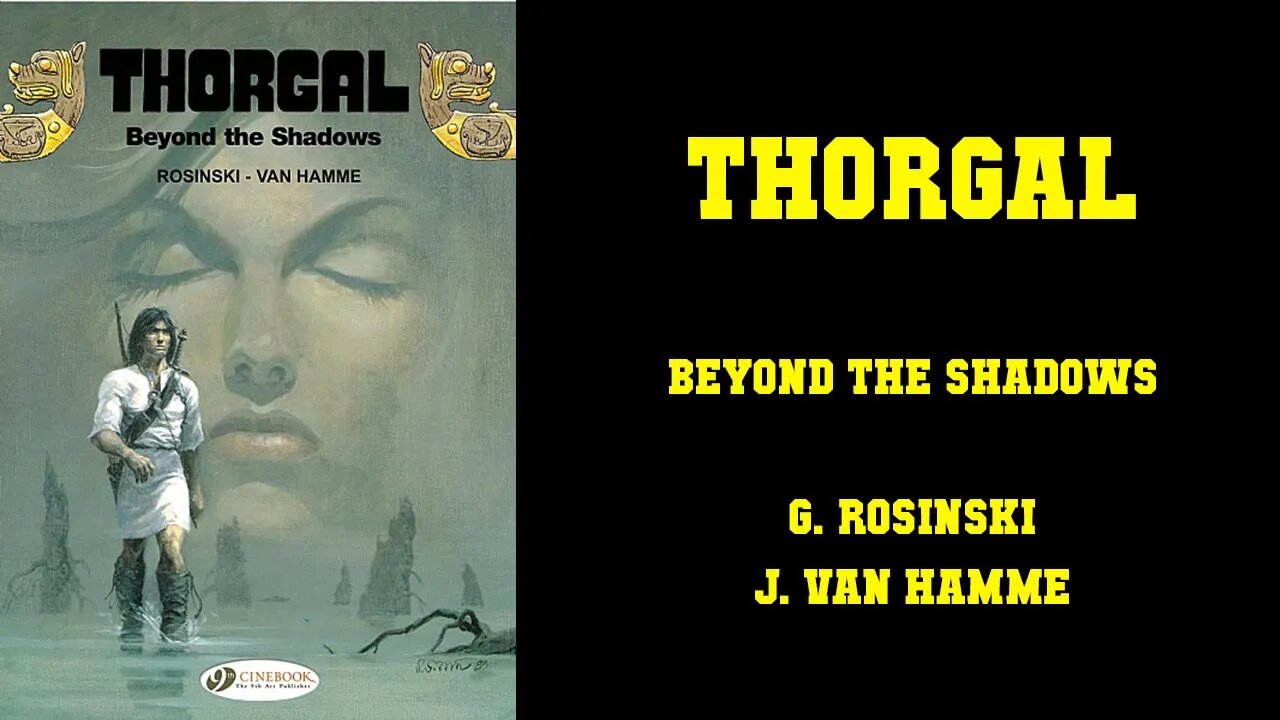 Thorgal Beyond the Shadows - [DARK STORIES HANDLED RIGHT!]