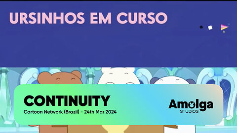 Cartoon Network (Brazil) - Continuity (24th March 2024)