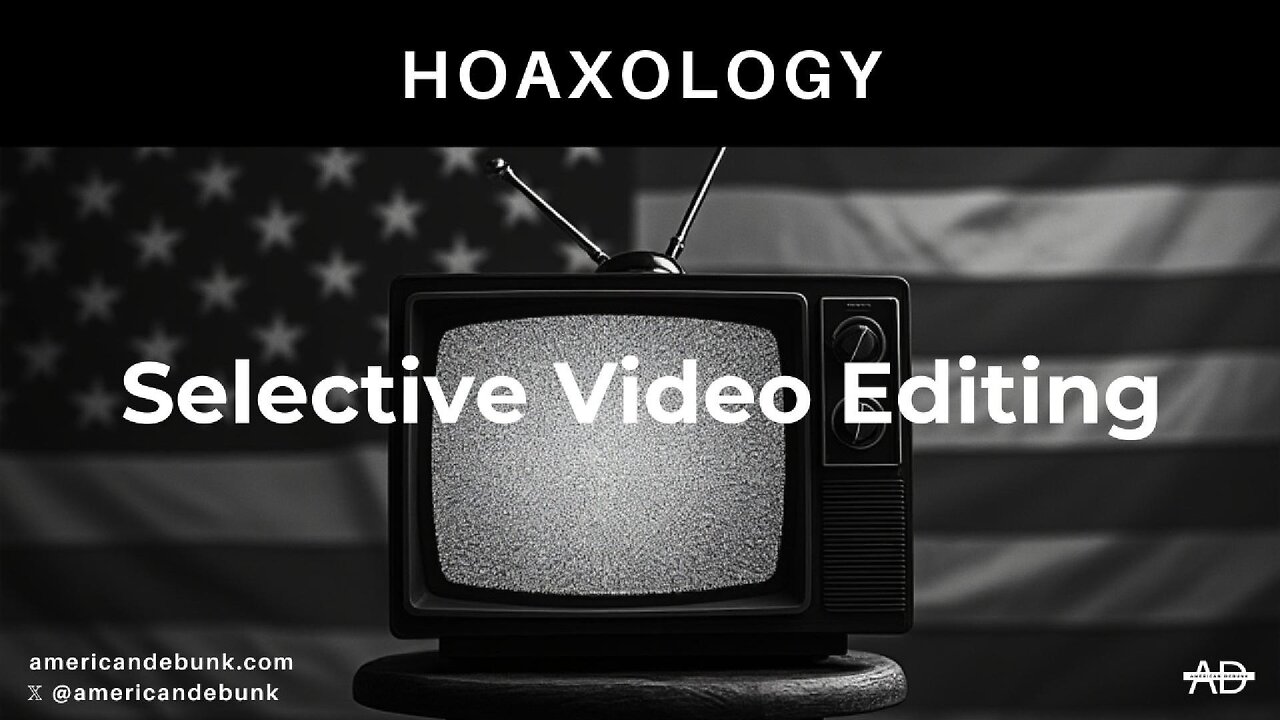 Selective Video Editing | Hoaxology