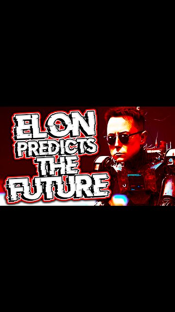 Elon Musk's 2023 Prediction