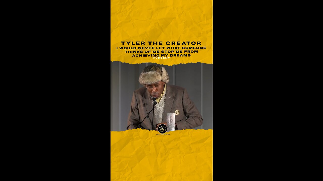 #tylerthecreator I wont ever let what some1 thinks of me 🛑 me from achieving my dreams.🎥 @wsj