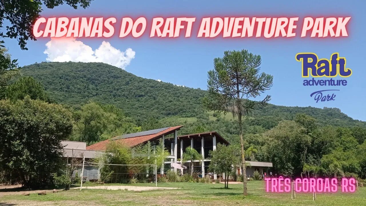 Cabanas do Raft Adventure Park em Três Coroas RS #raftadventurepark #esporte #turismo