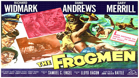 🎥 The Frogmen - 1951 - 🎥 MOVIE TRAILER
