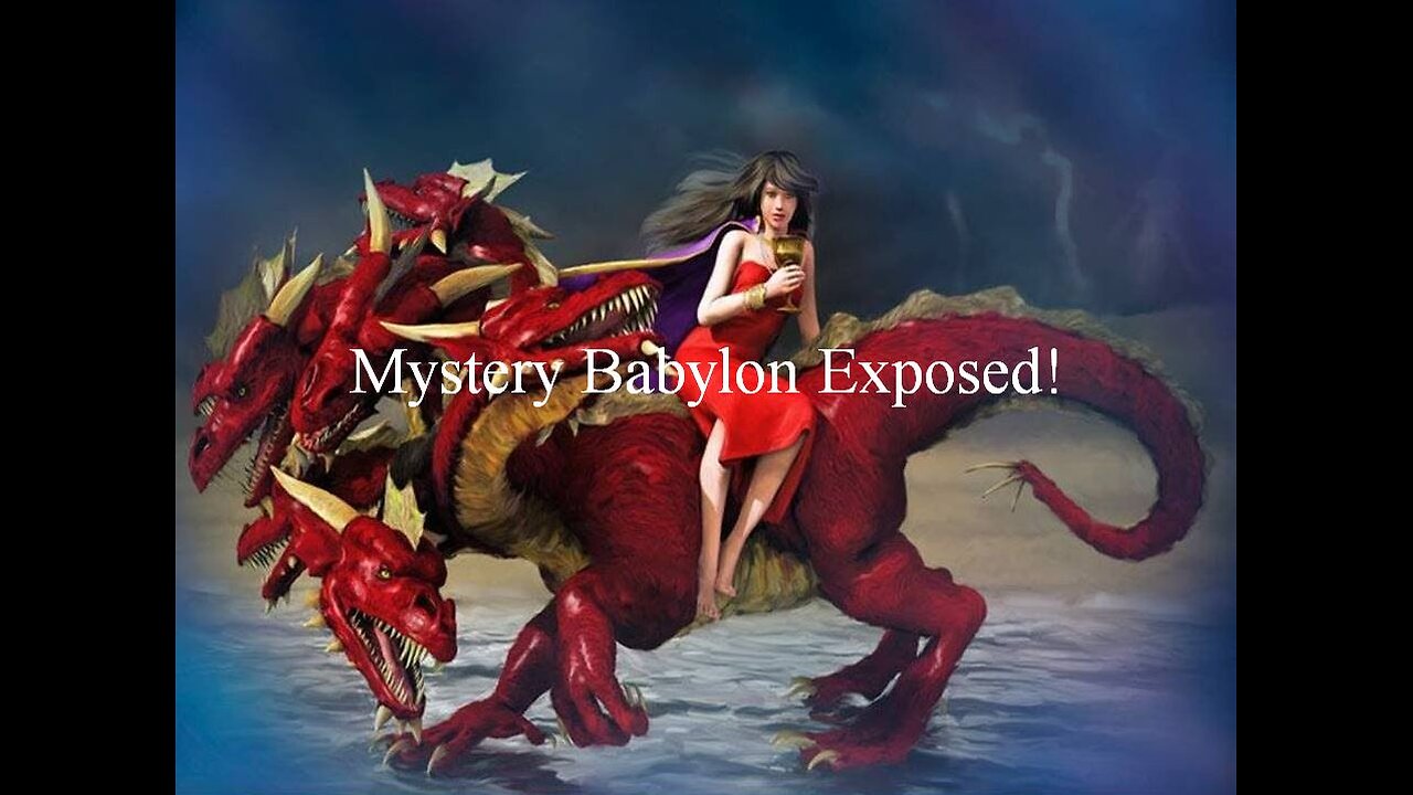 Mystery Babylon Exposed! - Episode 1