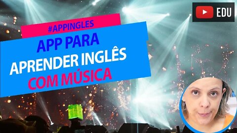 APP para aprender INGLÊS com músicas - Inglês com música