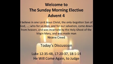 21-12-19 Sunday Morning Elective- Discussion of Luke - 2nd Coming