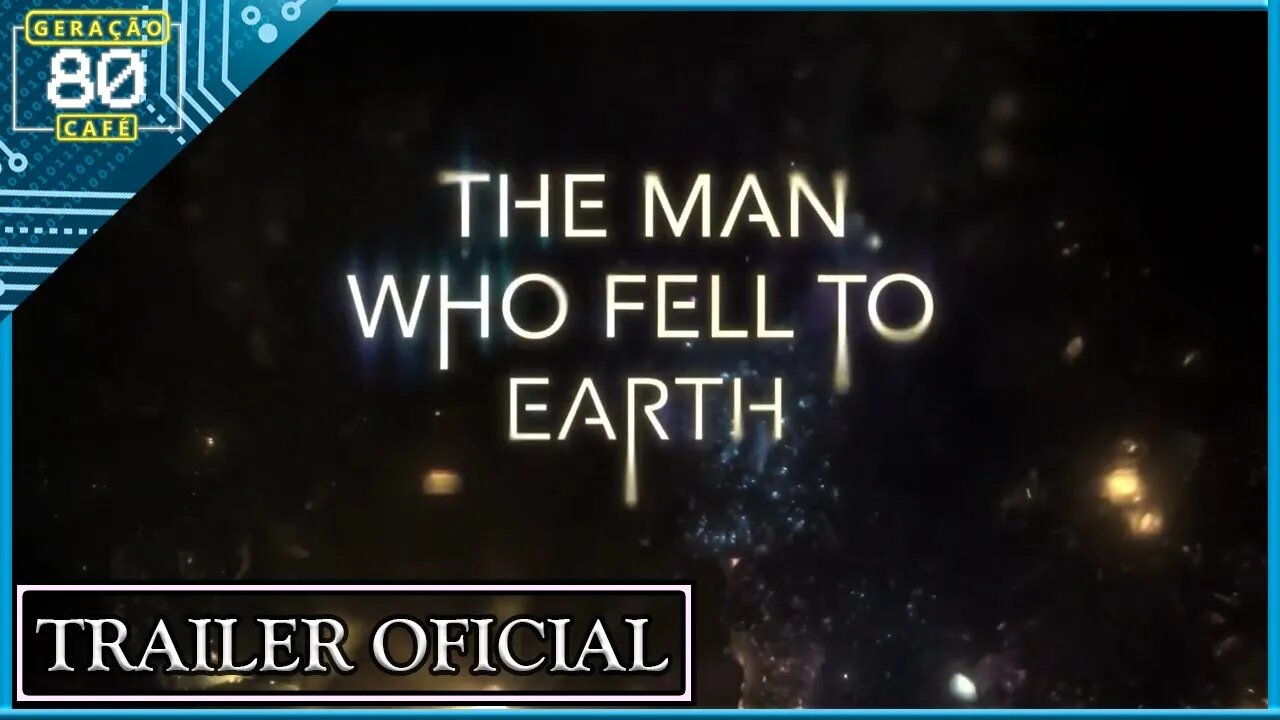 THE MAN WHO FELL TO EARTH - Trailer (Legendado)