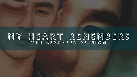 MY HEART REMEMBERS - Wattpad Story