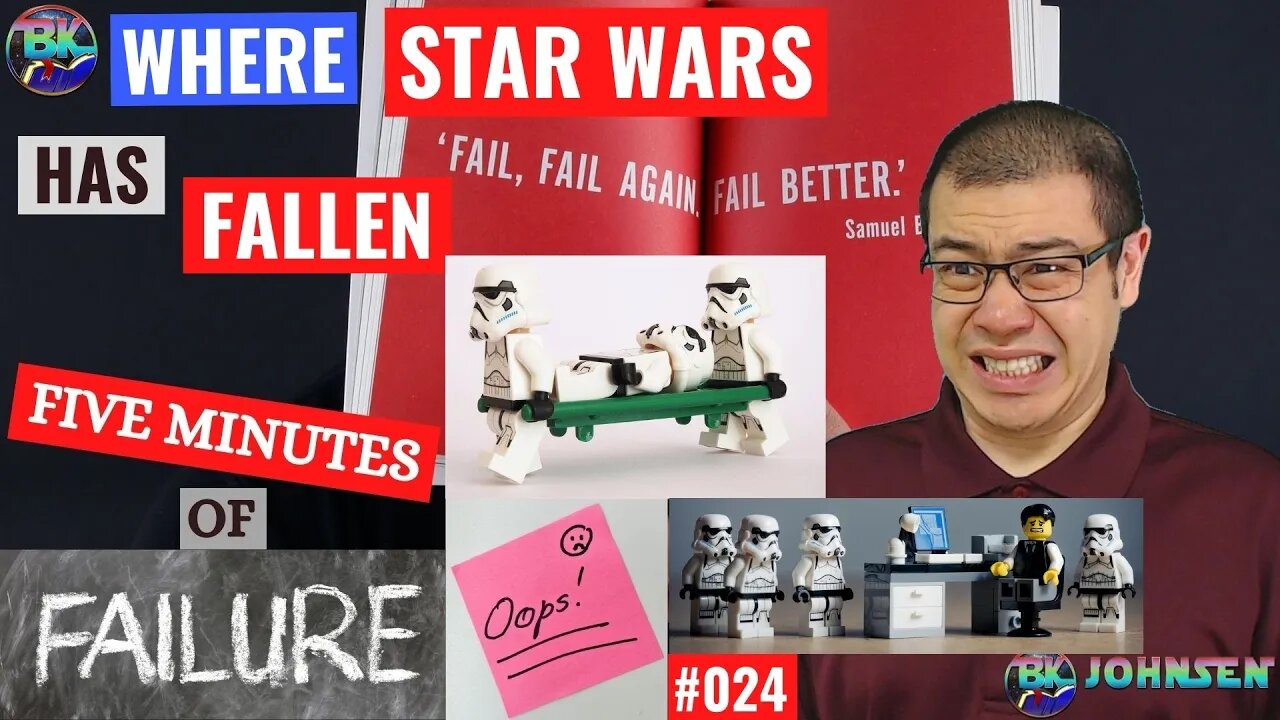 Where Star Wars Has Fallen - 5 Minutes of Failure #025 #FMOF #5MOF #BK #BKJohnsen