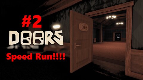 Roblox: DOORS Speed run #2!!