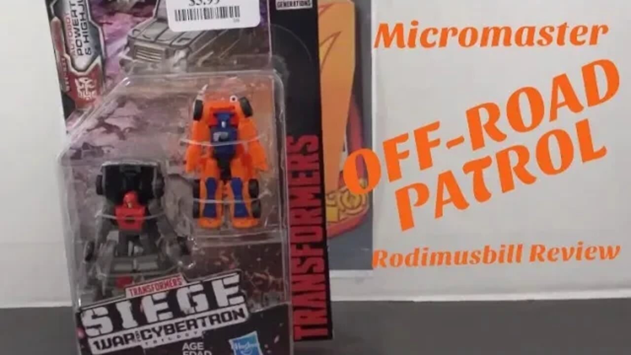 Transformers Siege Micromaster Off-Road Patrol - AUTOBOT POWERTRAIN & HIGH JUMP - Rodimusbill Review