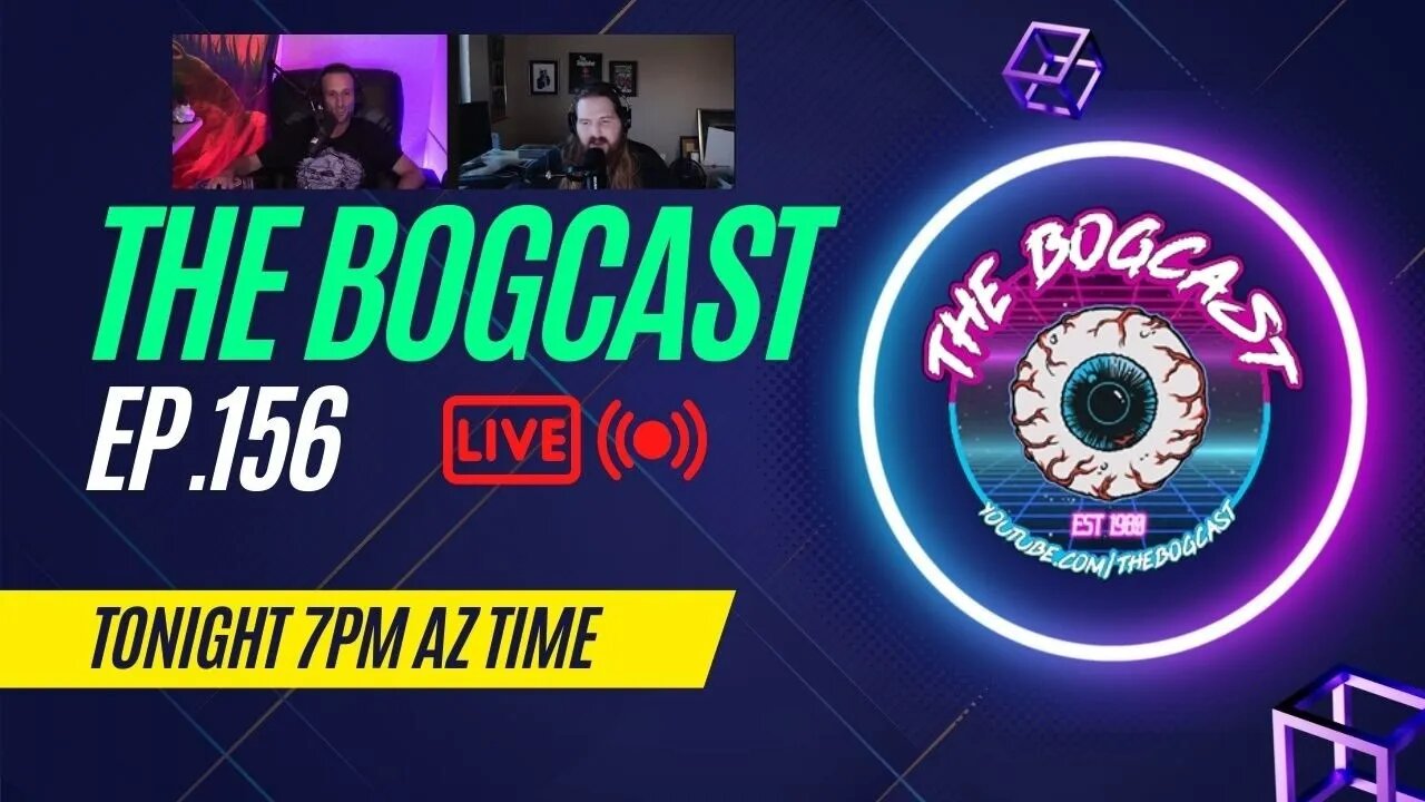 #Ep156: The Bogcast "LIVE" 6/30/22