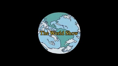 The World Show returns! ok?