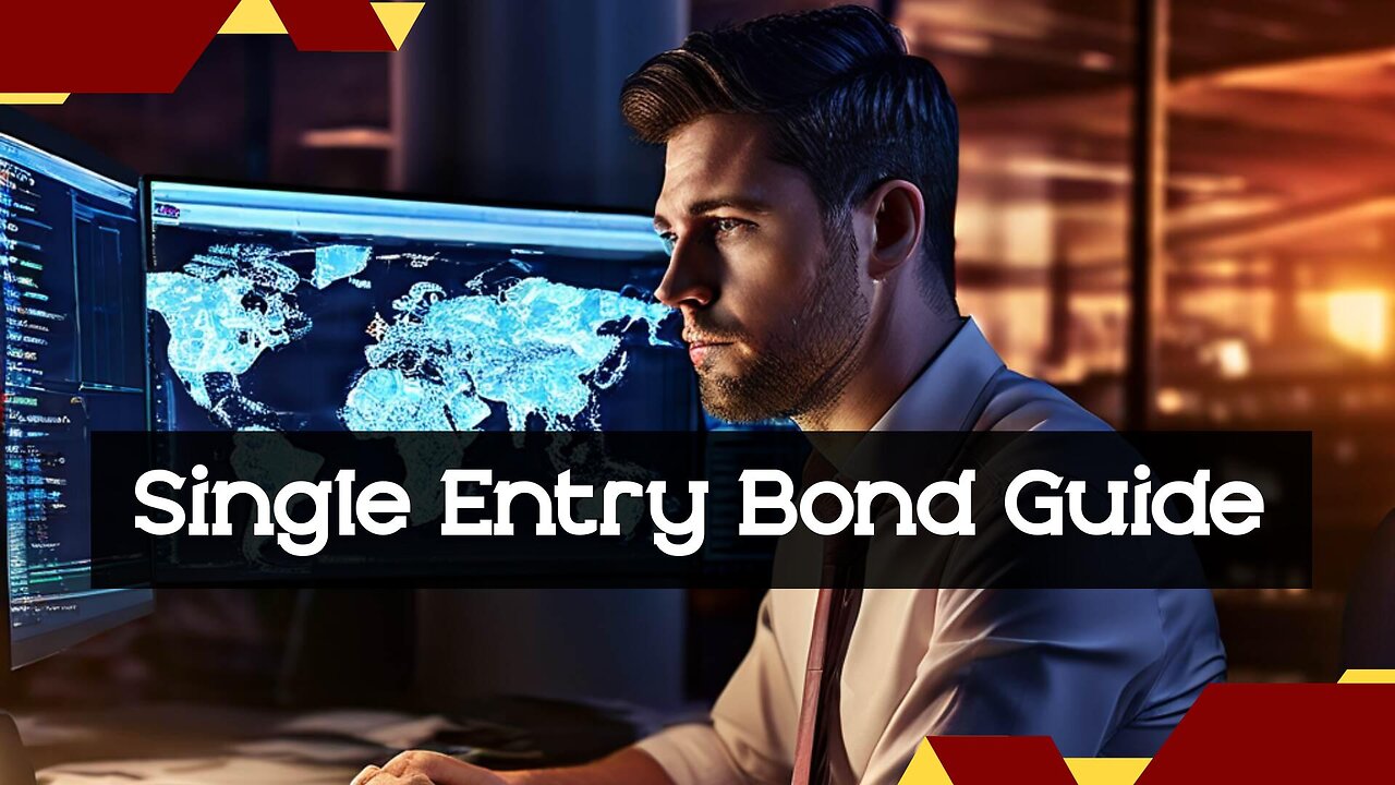 Is it Possible to Get a Single Entry Bond Online?