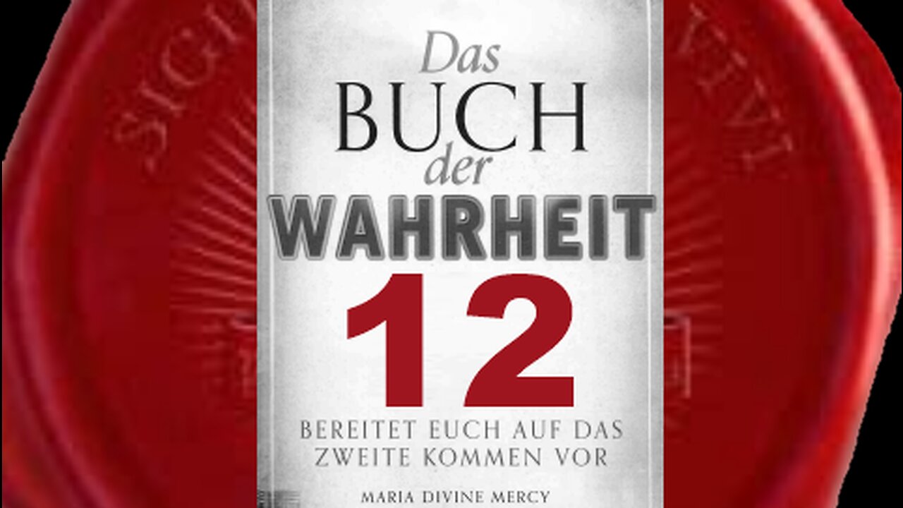 Schieb alle Zweifel beiseite - (Buch der Wahrheit Nr 12)