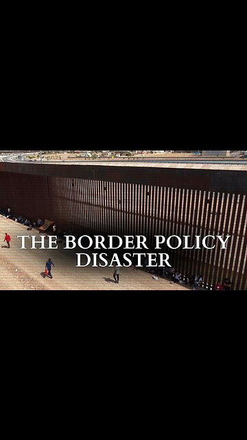 The Border Policy Disaster