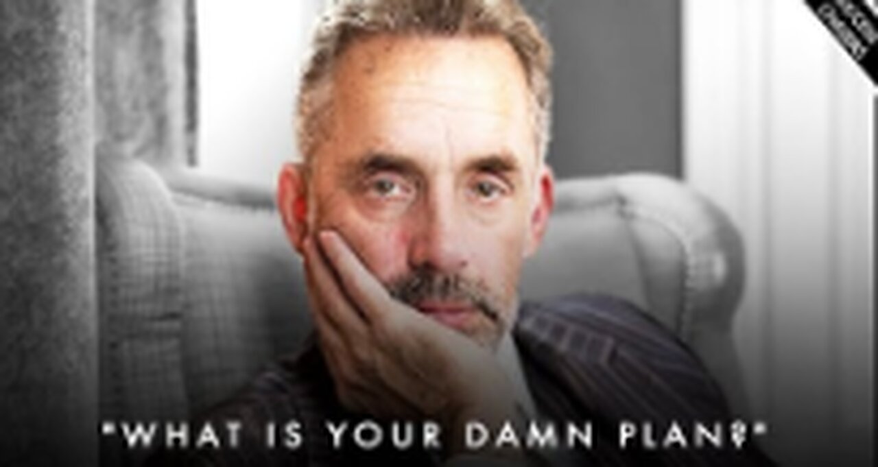What is Your Destination (How To Organize And Plan Your Life) - Jordan Peterson Motivation