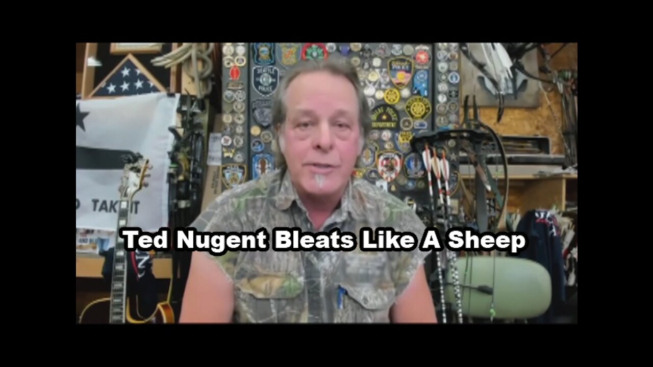 Ted Nugent Bleats Like A Sheep