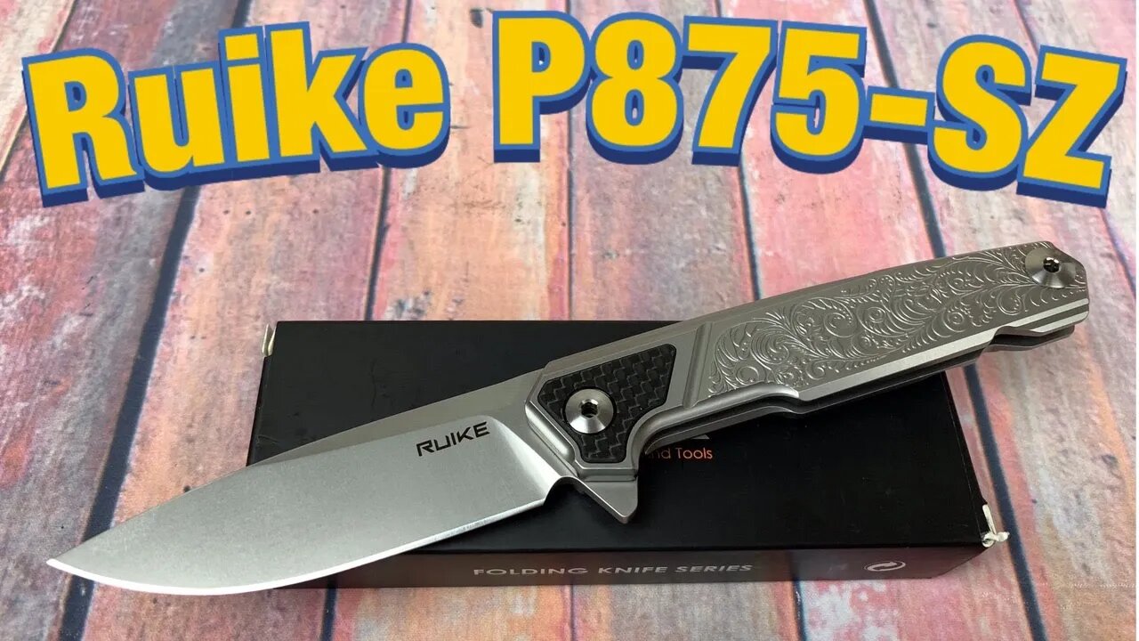 Ruike P875-SZ Steel Framelock/Includes Disassembly/ Great ergos/design & price !