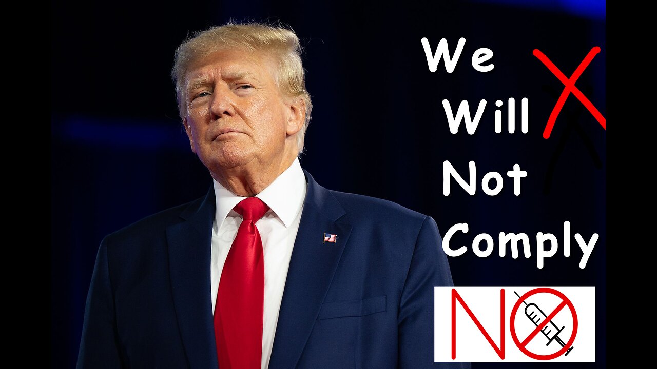 Donald Trump said We Will Not Comply