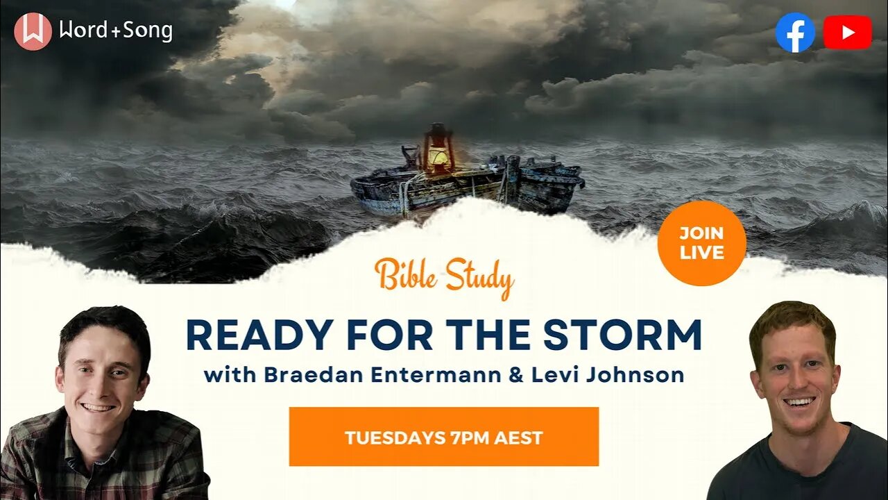 Ready for the Storm - 03 | with Braedan Entermann & Levi Johnson