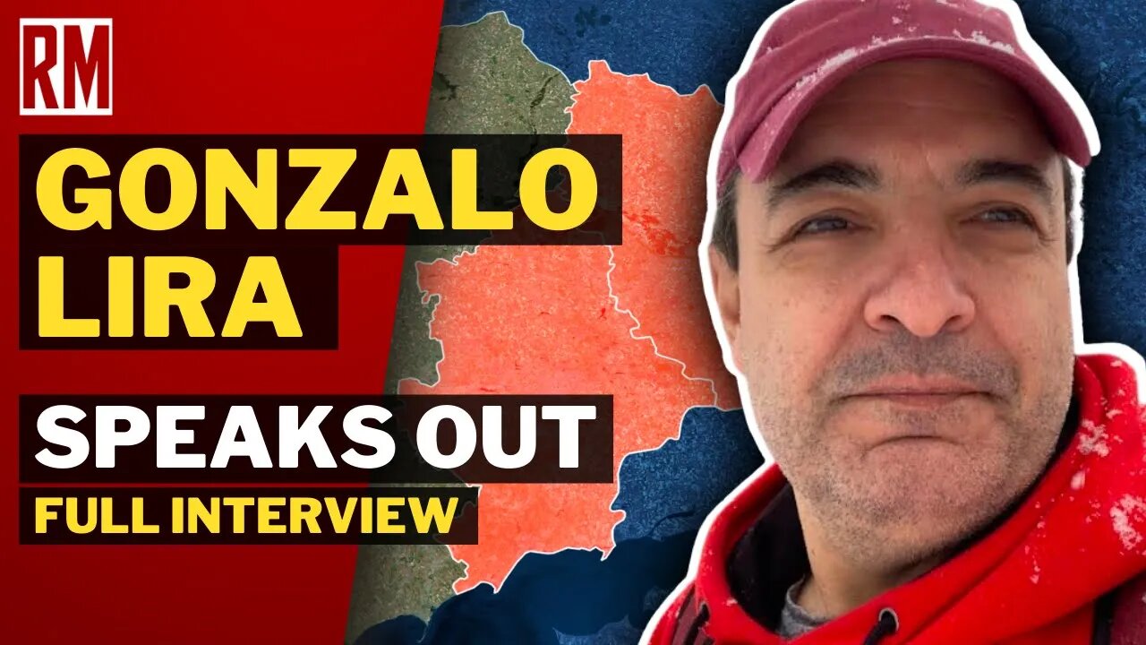 Gonzalo Lira SPEAKS OUT About His Arrest in Ukraine