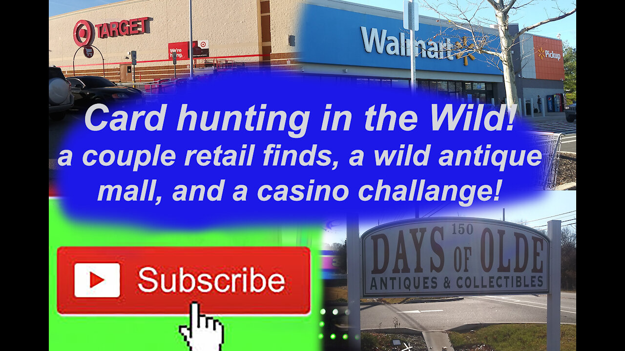 Card Hunting in the Wild Episode 83 some retail finds, a crazy antique mall, and a bet Casino Slots