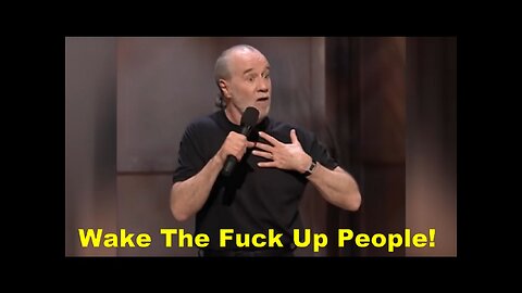 George Carlin On ALL Corrupt Lying Psychopath Politicians! [Aug 16, 2024]