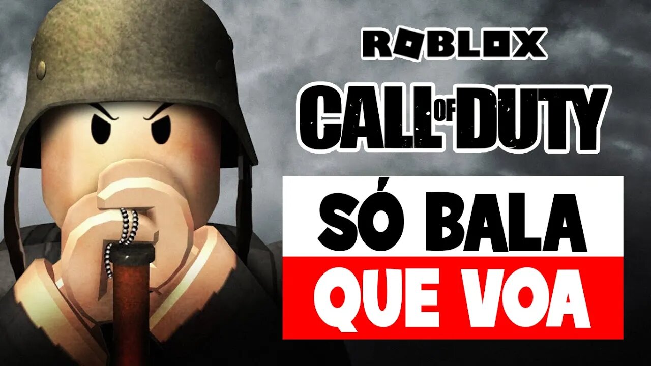 Roblox - Call of Duty - Ao vivo - Só bala que voa