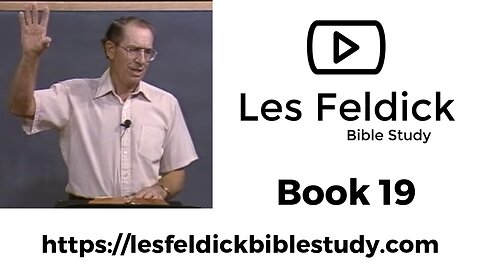 Les Feldick Bible Study Book 19