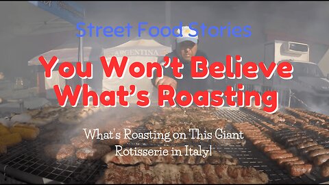 You Won’t Believe What’s Roasting on This Giant Rotisserie in Italy!