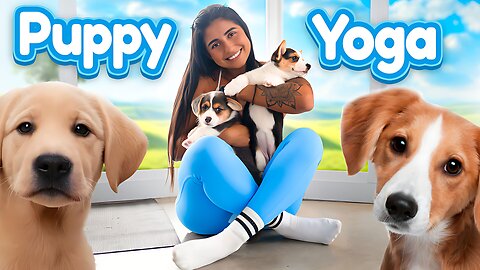 PUPPY YOGA WITH ME!