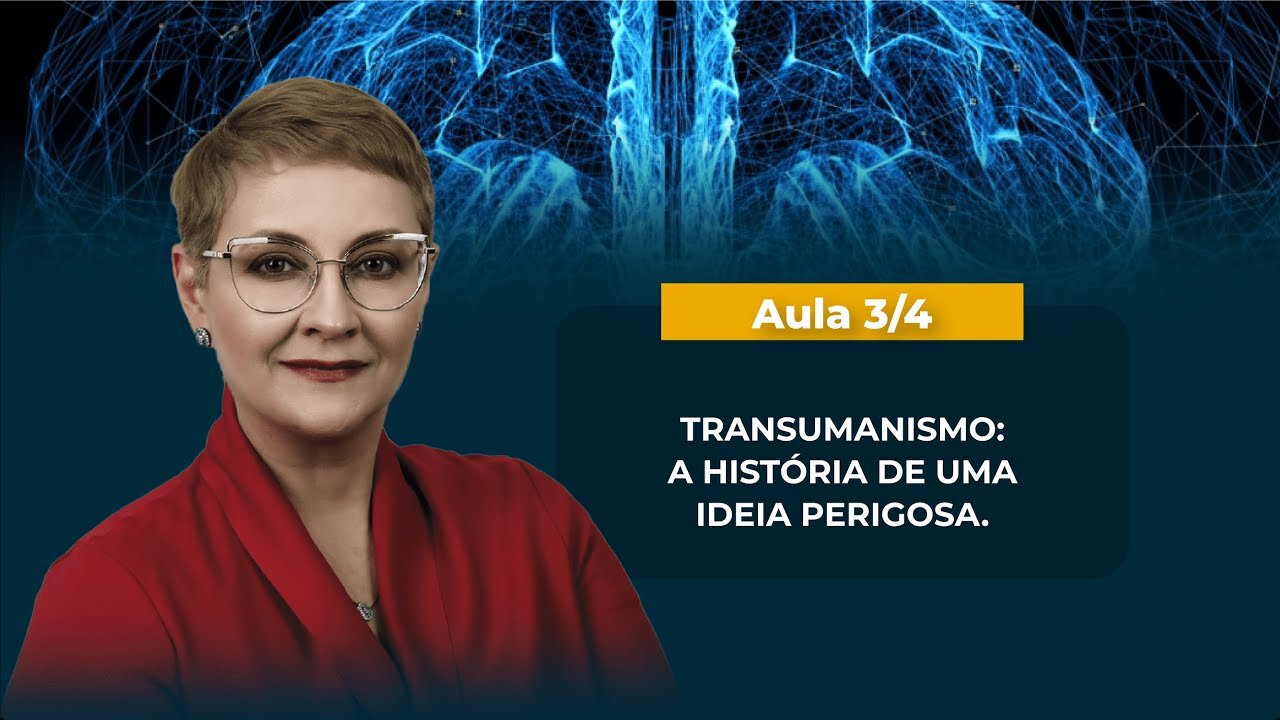 AULA 3/4 - TRANSUMANISMO: A HISTÓRIA DE UMA IDEIA PERIGOSA | Maria Pereda