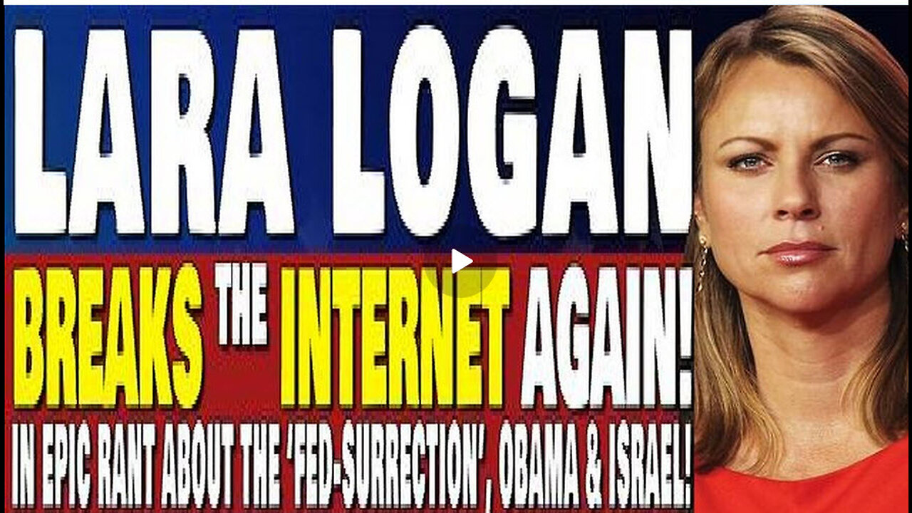 BOOM!!! LARA LOGAN BREAKS The Internet AGAIN!