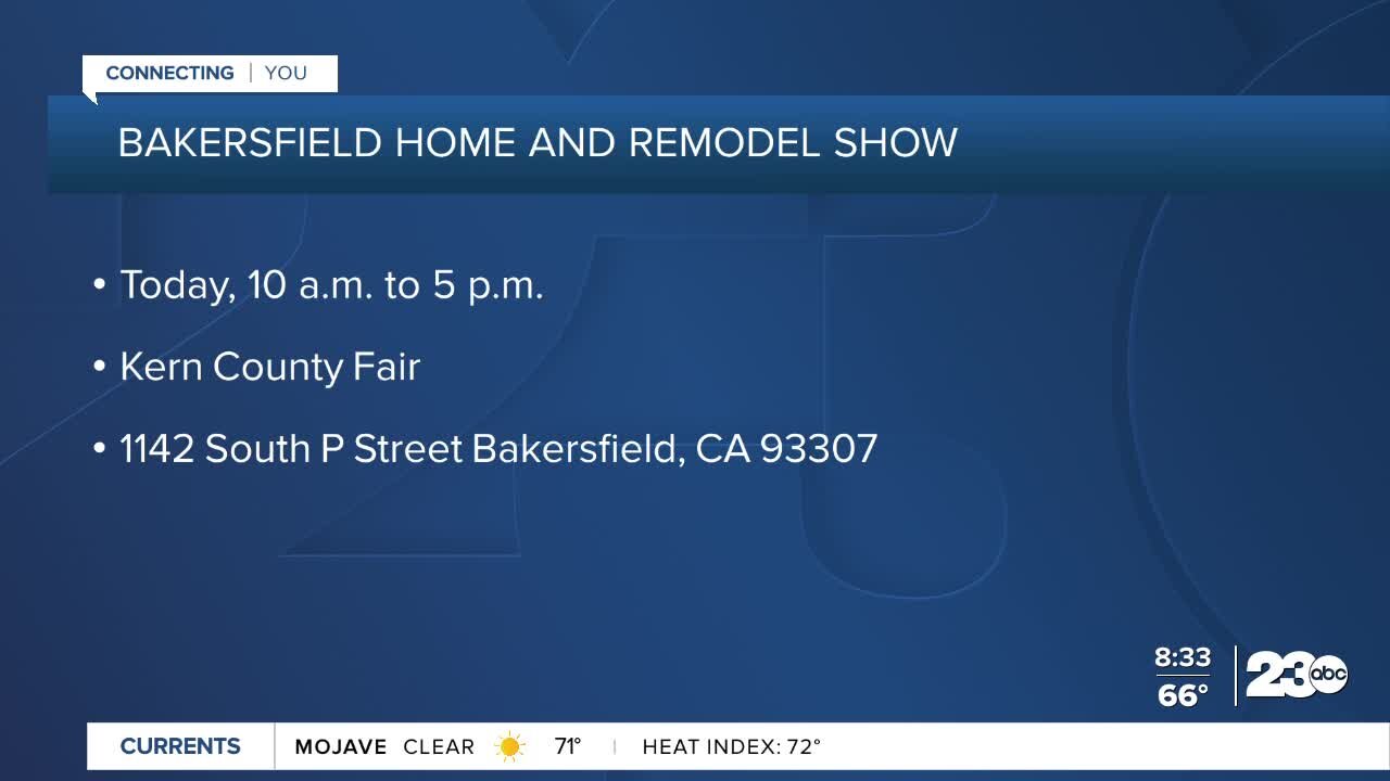 The Bakersfield home and remodel show