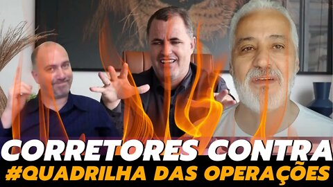 Corretores CONTRA - AS Operações - Pastor Osório - Luiz Aurélio - Paulo Salomão