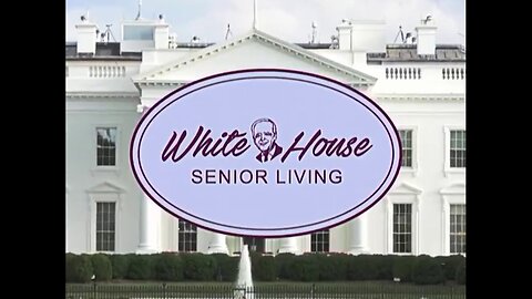 White House : Senior Living