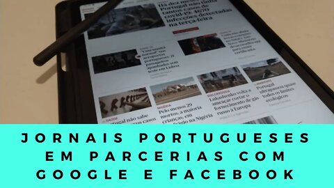 Jornais portugueses em parcerias com Google e Facebook