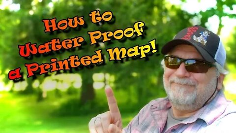 How to Waterproof a Map and save Money