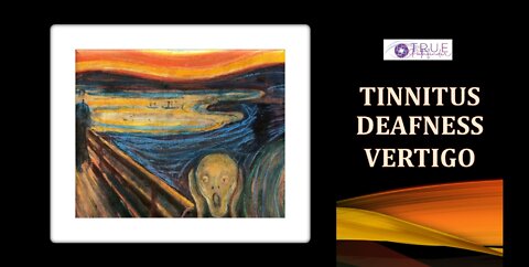 TINNITUS, DEAFNESS, VERTIGO - CAUSES AND SOLUTIONS | True Pathfinder