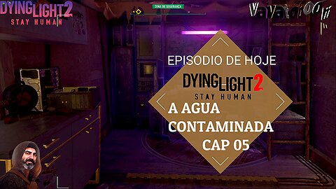DYING LIGHT2 CAP 5