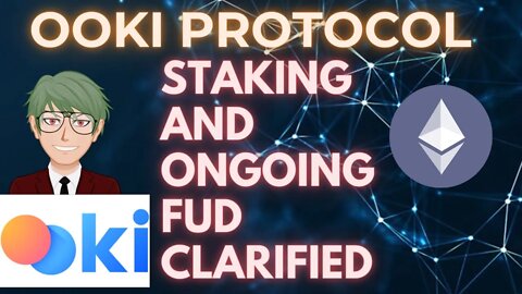 OOKI PROTOCOL STAKING AND SCAM DOUBT CLARIFIED