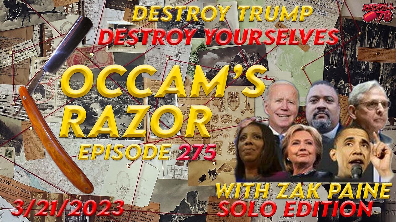 Trump Arrest on Hold Till next Week? on Occam’s Razor Ep. 275