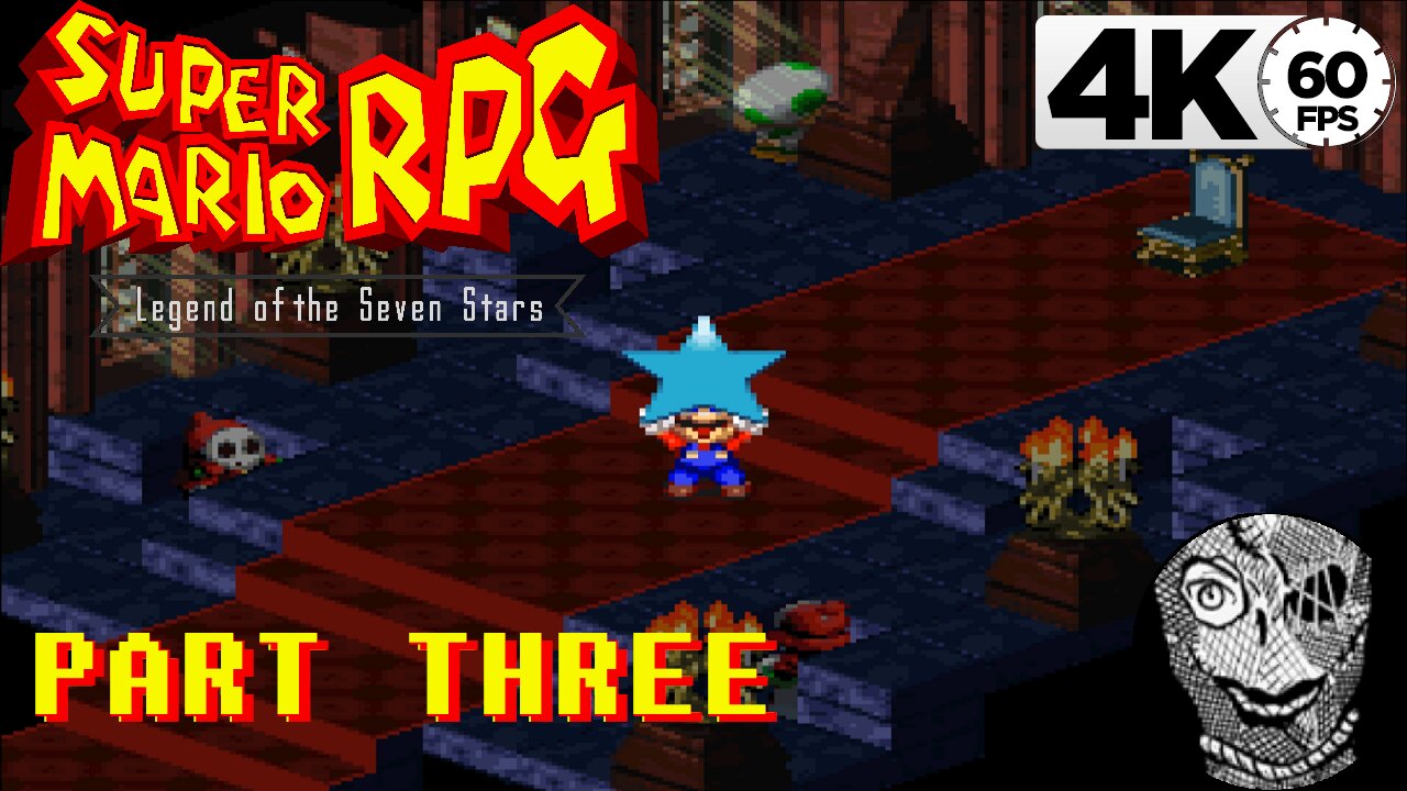 (PART 03) [First Star Piece] Super Mario RPG: Legend of the Seven Stars 4k